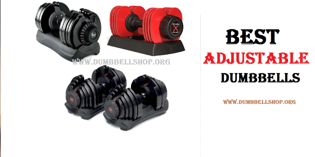 best adjustable dumbbells